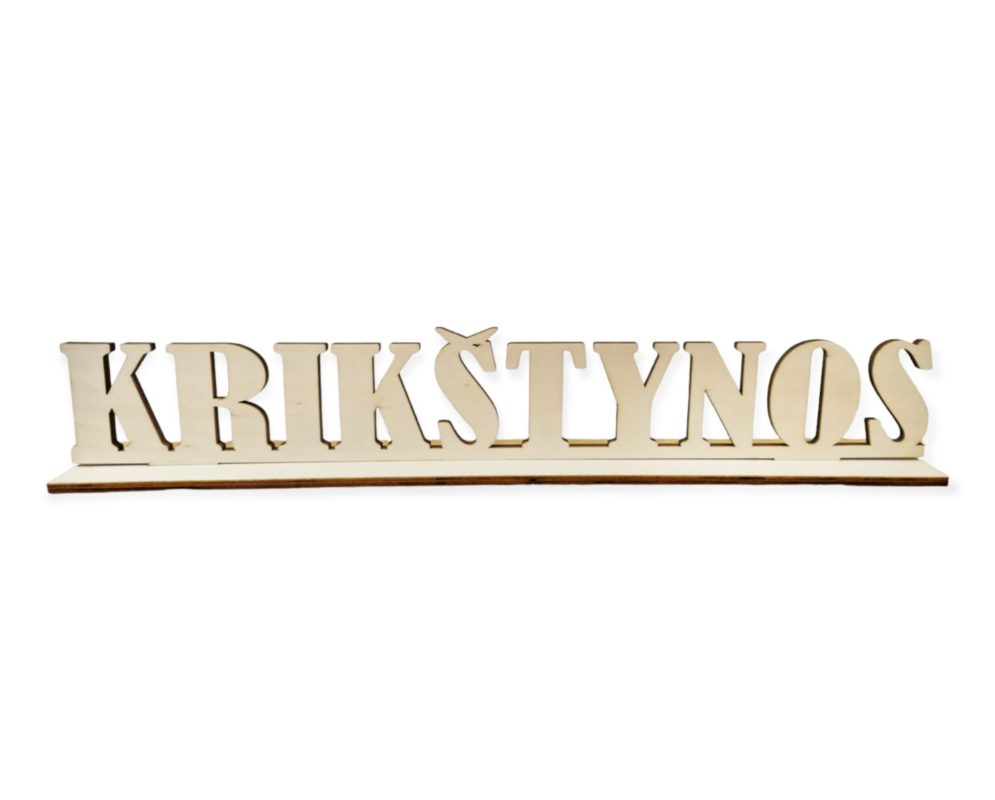 Medinės raidės Krikštynos